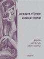 Languages Of Theatre Shaped By Women - Preview