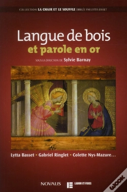Capa do artigo Langue De Bois Et Parole En Or