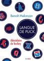 Langue De Puck. Abecedaire Du Hockey - Preview