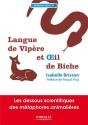 Langue De Vipère Et Oeil De Biche ; Les Dessous Scientifiques Des Métaphores Animalières - Preview
