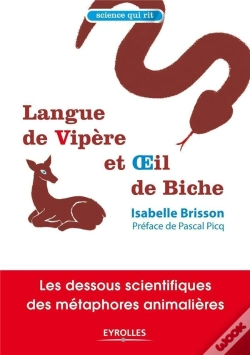 Capa do artigo Langue De Vipère Et Oeil De Biche ; Les Dessous Scientifiques Des Métaphores Animalières