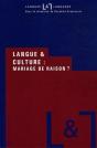 Langue & Culture ; Mariage De Raison ? - Preview