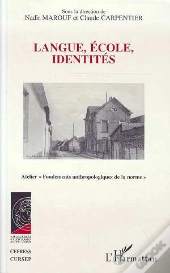 Langue, Ecole, Identites
