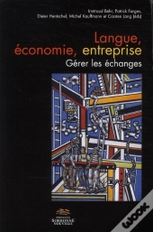 Langue, Économie, Entreprise ; Gérer Les Échanges