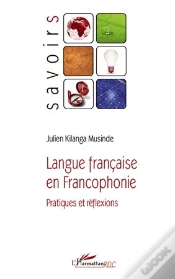 Capa do artigo Langue Française En Francophonie ; Pratiques Et Réflexions