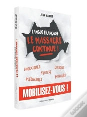 Capa do artigo Langue Française : Le Massacre Continue !