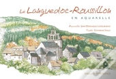 Languedoc-Roussillon En Aquarelles
