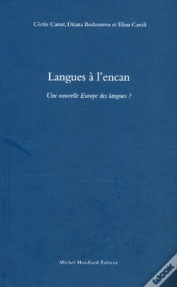 Capa do artigo Langues À L'Encan ; Une Nouvelle Europe Des Langues ?