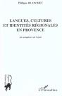 Langues Cultures Et Identites Regionales En Provence ; La Metaphore De L'Aioli - Preview