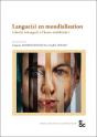 Langue(S) En Mondialisation - Libre(S) Echange(S) A L Heure Neoliberale ? - Preview