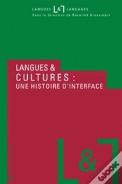 Capa do artigo Langues Et Langages T.28 ; Langues Et Cultures : Une Histoire D