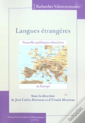 Langues Étrangères : Nouvelles Politiques Éducatives En Europe