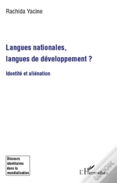 Langues Nationales, Langues De Développement ? Identité Et Aliénation