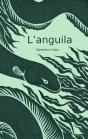 L'Anguila - Preview