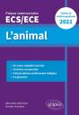 L'Animal ; Épreuve De Culture Générale : Prépas Commerciales Ecs / Ece (Édition 2021) - Preview