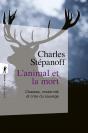 L'Animal Et La Mort : Chasses, Modernité Et Crise Du Sauvage - Preview