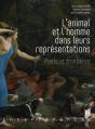 L'Animal Et L'Homme Dans Leurs Représentations ; Ponts Et Frontières - Preview