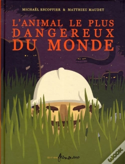Capa do artigo L'Animal Le Plus Dangereux Du Monde