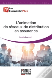 L'Animation De Réseaux De Distribution En Assurance