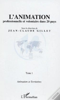Capa do artigo L'Animation Professionnelle Et Volontaire Dans 20 Pays : Tome 1