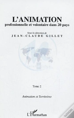 Capa do artigo L'Animation Professionnelle Et Volontaire Dans 20 Pays : Tome 2