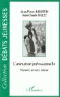 L'Animation Professionnelle ; Histoire ; Acteurs ; Enjeux - Preview