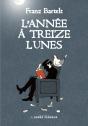 L'Année À Treize Lunes - Preview