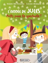 L'Année De Jules ; Prêts Pour Le Spectacle ?