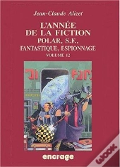 L'Annee De La Fiction T.12