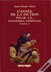 L'Annee De La Fiction T.13 (2003-2004)