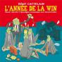 L'Année De La Win ; Savoir Aborder L'Apocalypse Économique Avec Décontraction - Preview