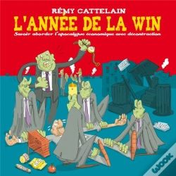 Capa do artigo L'Année De La Win ; Savoir Aborder L'Apocalypse Économique Avec Décontraction