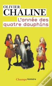 L'Annee Des Quatre Dauphins