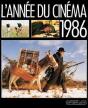 L'Annee Du Cinema 1986 - Preview