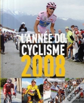 L'Année Du Cyclisme (Édition 2008)