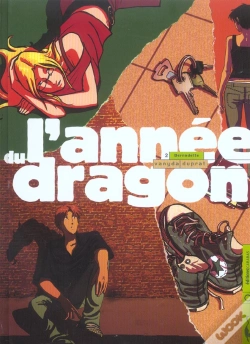 Capa do artigo L'Annee Du Dragon T.2 ; Bernadette
