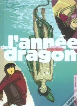 Capa do artigo L'Annee Du Dragon T.3 ; Kim