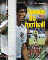 L'Annee Du Football 1980 -N 8-
