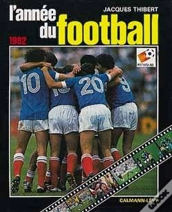 Capa do artigo L'Annee Du Football 1982 -N 10-