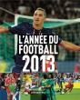L'Annee Du Football 2013 -N 41- - Preview