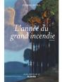 L'Annee Du Grand Incendie - Preview