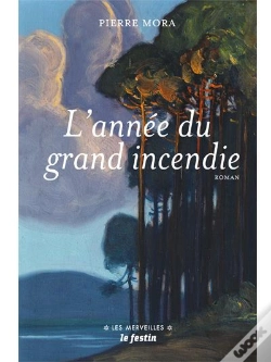 Capa do artigo L'Annee Du Grand Incendie