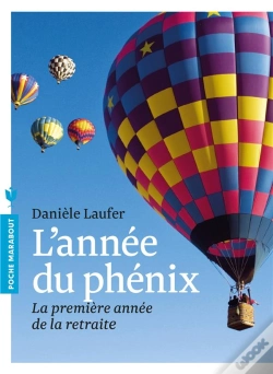 Capa do artigo L'Année Du Phénix ; La Première Année De La Retraite