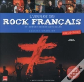 L'Année Du Rock Francais 2014-2015 Et Autres Scènes Actuelles