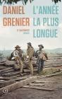 L'Annee La Plus Longue - Preview