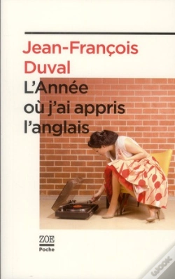 Capa do artigo L'Année Ou J'Ai Appris L'Anglais