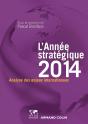 L'Année Stratégique 2014 ; Analyse Des Enjeux Internationaux - Preview