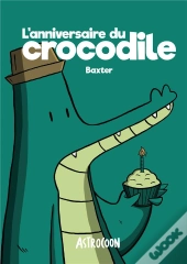 L'Anniversaire Du Crocodile