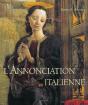 L'Annonciation Italienne : Une Histoire De Perspective - Preview