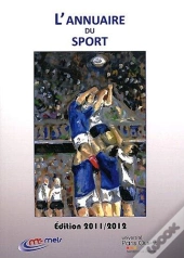 L'Annuaire Du Sport (Édition 2011/2012)